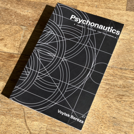 Psychonautics: A journey through the underground.